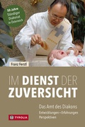 Cover: Im Dienst der Zuversicht - Tyrolia