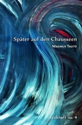 Cover: SternenBlicks Lyrikheft / Sp&auml;ter auf den Chausseen - epubli