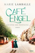 Cover: Caf&eacute; Engel - Bastei L&uuml;bbe