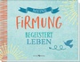 Cover: Meine Firmung - Butzon & Bercker