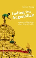 Cover: Indien im Augenblick - Rotpunktverlag