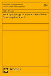 Abbildung von: Debt Equity Swaps als finanzwirtschaftliches Sanierungsinstrument - Nomos