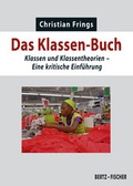 Cover: Das Klassen-Buch - Bertz und Fischer