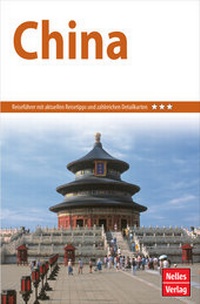 Abbildung von: Nelles Guide Reiseführer China - Freytag-Berndt und ARTARIA