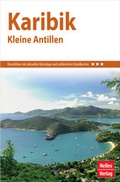 Cover: Nelles Guide Reisef&uuml;hrer Karibik - Kleine Antillen - Nelles