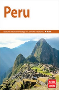 Abbildung von: Nelles Guide Reiseführer Peru - Nelles