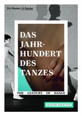 Cover: Das Jahrhundert des Tanzes / The Century of Dance - Alexander