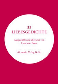 Abbildung von: 33 Liebesgedichte - Alexander