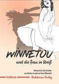 Cover: Winnetou und die Frau in Wei&szlig; - Ruhrkrimi-Verlag