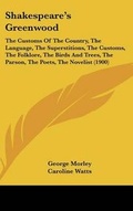 Cover: Shakespeare's Greenwood - Kessinger Publishing