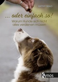 Cover: ... oder einfach so! - Kynos