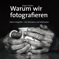 Abbildung von: Warum wir fotografieren - dpunkt