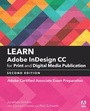 Cover: Learn Adobe InDesign CC for Print and Digital Media Publication - Peachpit Press Publications