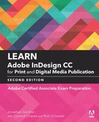 Abbildung von: Learn Adobe InDesign CC for Print and Digital Media Publication - Peachpit Press Publications