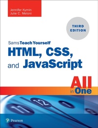 Abbildung von: HTML, CSS, and JavaScript All in One - Addison Wesley