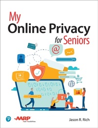 Abbildung von: My Online Privacy for Seniors - Addison Wesley