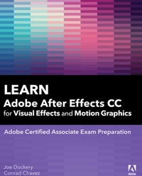 Abbildung von: Learn Adobe After Effects CC for Visual Effects and Motion Graphics - Peachpit Press Publications