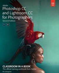 Abbildung von: Adobe Photoshop and Lightroom Classic CC Classroom in a Book (2019 release) - Addison Wesley