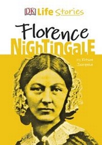 Abbildung von: DK Life Stories Florence Nightingale - DK Children