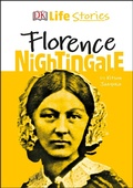 Cover: DK Life Stories Florence Nightingale - DK Children