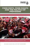 Cover: Food Riots, Food Rights and the Politics of Provisions - Routledge