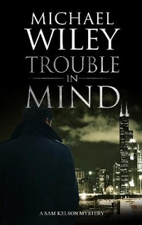 Abbildung von: Trouble in Mind - Severn House
