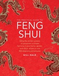 Cover: Feng Shui, The Practical Guide to - Lorenz Books