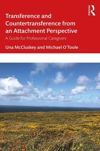 Enlarge image Cover: Transference and Countertransference from an Attachment Perspective - Routledge