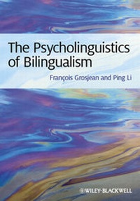 Abbildung von: The Psycholinguistics of Bilingualism - Wiley-Blackwell