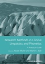Cover: Research Methods in Clinical Linguistics and Phonetics - Wiley-Blackwell