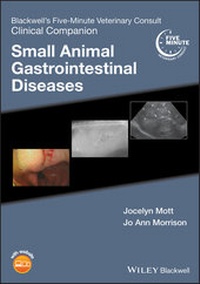 Abbildung von: Blackwell's Five-Minute Veterinary Consult Clinical Companion - Wiley