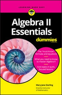 Enlarge image Cover: Algebra II Essentials For Dummies - Wiley