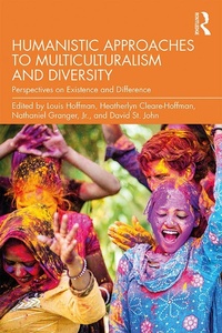 Enlarge image Cover: Humanistic Approaches to Multiculturalism and Diversity - Routledge