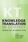 Cover: Knowledge Translation in Context - University of Toronto Press