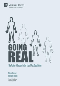 Enlarge image Cover: Going Real: The Value of Design in the Era of PostCapitalism - Vernon Press