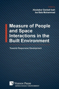 Enlarge image Cover: Measure of People and Space Interactions in the Built Environment - Vernon Press