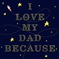 Cover: I Love My Dad Because - Pan Australia