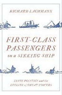 Enlarge image Cover: First-Class Passengers on a Sinking Ship - Verso Books