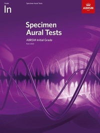 Enlarge image Cover: Specimen Aural Tests, Initial Grade - Associated Board of the Royal Schools of Music