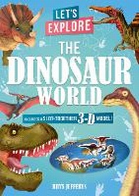 Enlarge image Cover: Let's Explore The Dinosaur World - ARC