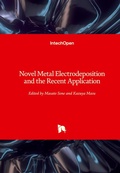 Cover: Novel Metal Electrodeposition and the Recent Application - IntechOpen