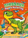 Cover: Magic Painting: Dinosaurs - Award Publications Ltd