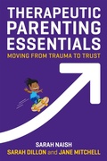 Cover: Therapeutic Parenting Essentials - Jessica Kingsley Publishers