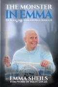 Cover: The Monster in Emma - Tiny Angel Press Ltd