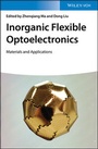 Cover: Inorganic Flexible Optoelectronics - Wiley-VCH