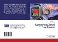 Enlarge image Cover: Measurement of Thermal Diffusivity Using Infrared Thermography - LAP Lambert Academic Publishing