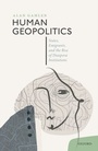 Cover: Human Geopolitics - OUP eBook