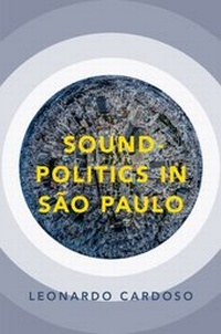 Abbildung von: Sound-Politics in São Paulo - OUP eBook