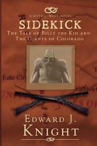 Enlarge image Cover: Sidekick - Mythic Western Press LLC