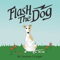 Cover: Flash the Dog - Frankie & Harry's Bookshelf